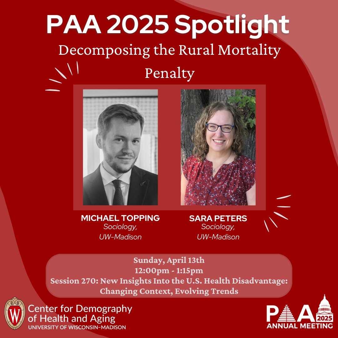 Get ready for <a href="/silastopping/">Michael Topping</a>  &amp; Sara Peters’s session at #PAA2025 <a href="/PopAssocAmerica/">PAA</a> on Sunday, April 13th, “Decomposing the Rural Mortality Penalty”