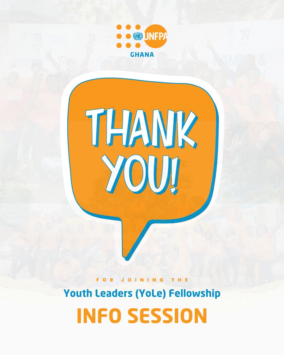 UNFPAGhana's tweet photo. Thank you for attending our YoLe Cohort 7 Info Session!
Donβt forget to submit your applications by April 18, 2025, at https://t.co/Swi2mR6NtC.
#YouthLeaders #YoLeFellow https://t.co/zCq84ckWUh