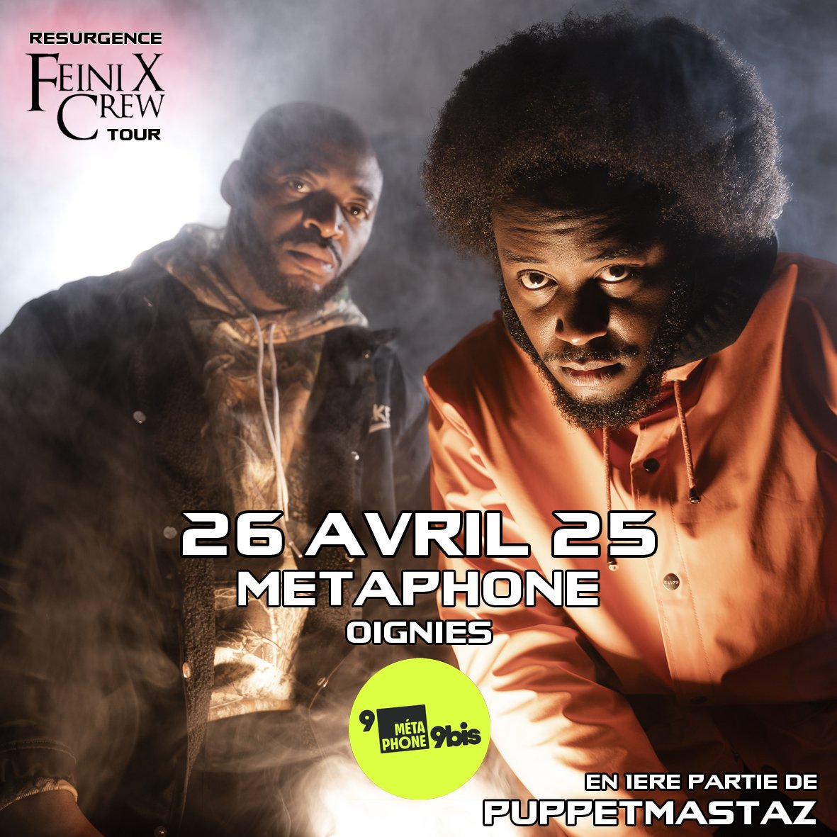 FeiniXCrew's tweet photo. ITINÉRAIRE BIS ! On revient au @9_9bismetaphone aux côtés des incroyables @puppetmastazofficial le 26 avril ! Welcome To The Zoo !!! Prends tes tickets (lien dans la bio☝🏾)

#ResurgenceTour  #99Bis #Metaphone #Oignies #FeiniXCrew https://t.co/qHiskkXnCK