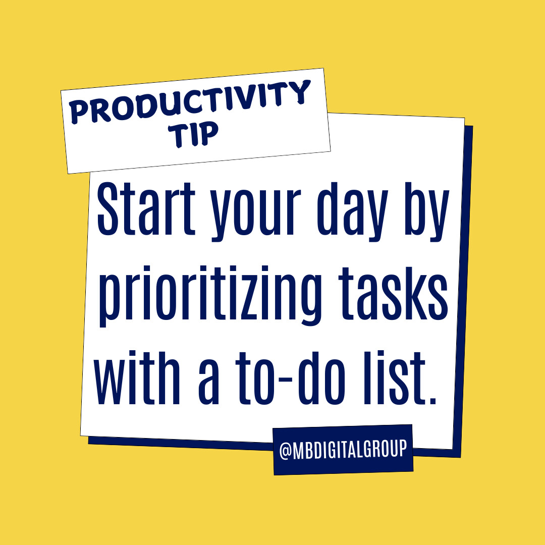 MBDigitalGroup's tweet photo. Start your day by prioritizing tasks with a to-do list. It keeps you organized and ensures you tackle what matters most first. 📋✅ https://t.co/RlsBxy2WDD