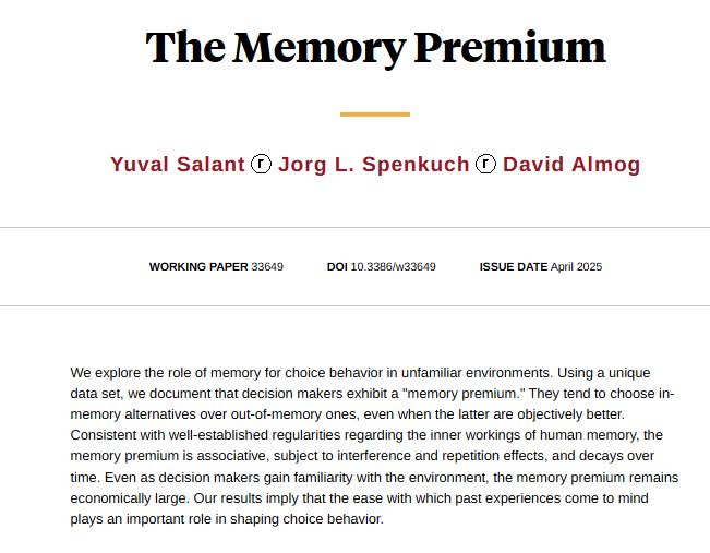 NBER (@nberpubs) on Twitter photo Studying the role of memory for choice behavior in unfamiliar environments finds decision-makers often choose in-memory alternatives, even when out-of-memory ones are objectively better, from Yuval Salant, <a href="/jspenkuch/">Jörg Spenkuch</a>, and <a href="/davidalmog25/">David Almog</a> nber.org/papers/w33649 Studying the role of memory for choice behavior in unfamiliar environments finds decision-makers often choose in-memory alternatives, even when out-of-memory ones are objectively better, from Yuval Salant, <a href="/jspenkuch/">Jörg Spenkuch</a>, and <a href="/davidalmog25/">David Almog</a> nber.org/papers/w33649