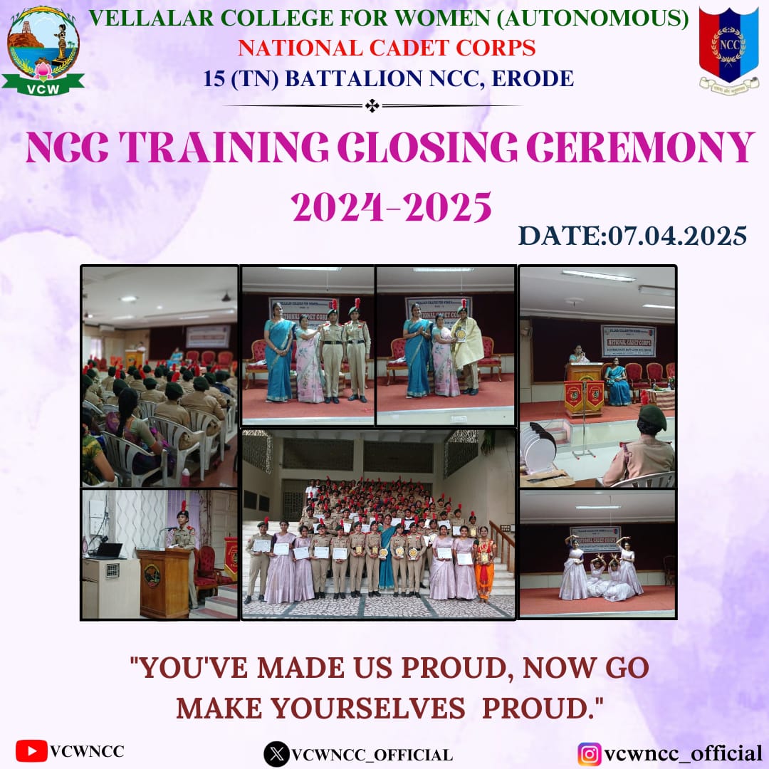 vcwncc's tweet photo. NCC Training Closing Ceremony for the academic  year 2024 -2025 was held on 07.04.2025 at Vellalar college for women.
Every new beginning comes from some other beginning's end. 
@NCCDte_TNPAN
@HQ_DG_NCC @Ko_Champions @erodencc #vcw #ncc #closingceremony #Discipline #Unity https://t.co/asYbpUD068