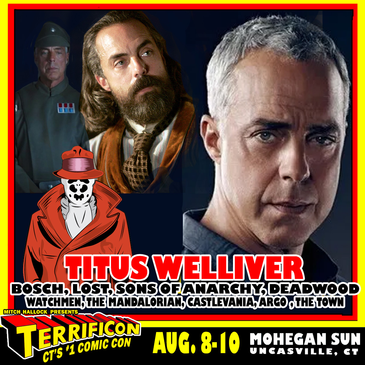 TERRIFICON welcomes actor, TITUS WELLIVER, to our 10th annual comic con at Mohegan Sun on August 8-10! Tickets on sale now - see our website for locations. 

Titus Welliver was born in New Haven, Connecticut. He soon began to appear in movies, including JFK (1991) and The Doors