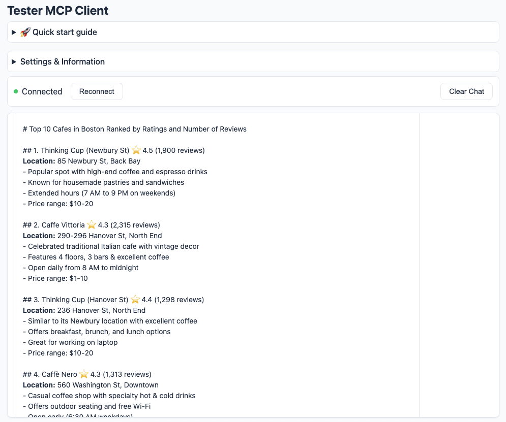 pyoner's tweet image. 13/20 The LLM returns an up-to-date list of top cafes in Boston, which wouldn’t have been possible without external tools. This showcases the power of MCP in action! #Apify #MCP ⬇️