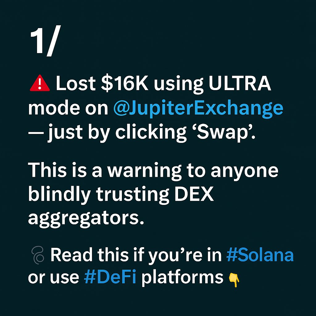 vhcrypt's tweet photo. 1/
🚨 Lost $16K using ULTRA mode on @JupiterExchange — just by clicking "Swap".
This is a warning to anyone blindly trusting DEX aggregators.
🧵 Read this if you're in #Solana or use #DeFi platforms 👇 https://t.co/0cpxgwdKff