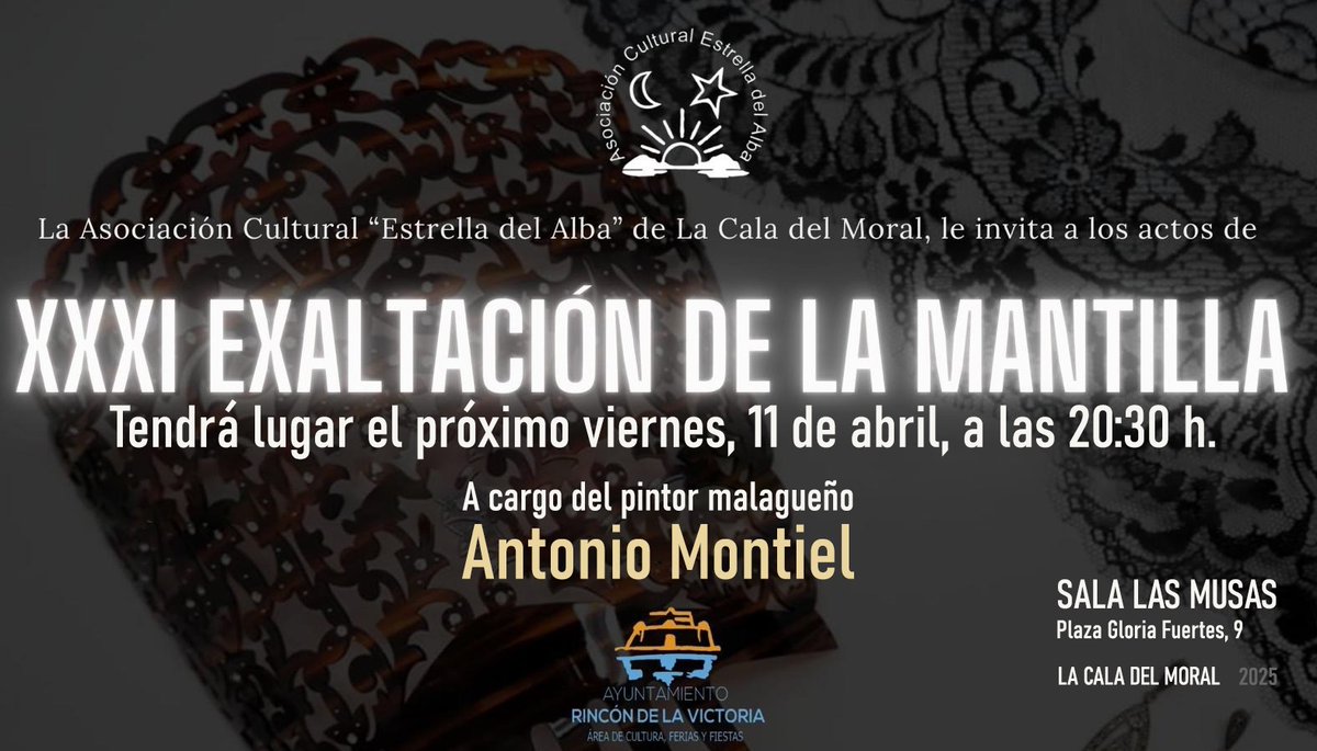 antonmg64's tweet photo. El próximo viernes , 11 de abril estaré en La Cala del Moral ofreciendo la XXXI Exaltación de la Mantilla. Con la colaboración especial de Raquel Framit, en la canción y el maestro Pedro Gordillo, al piano. https://t.co/wwe4JiC2hd
