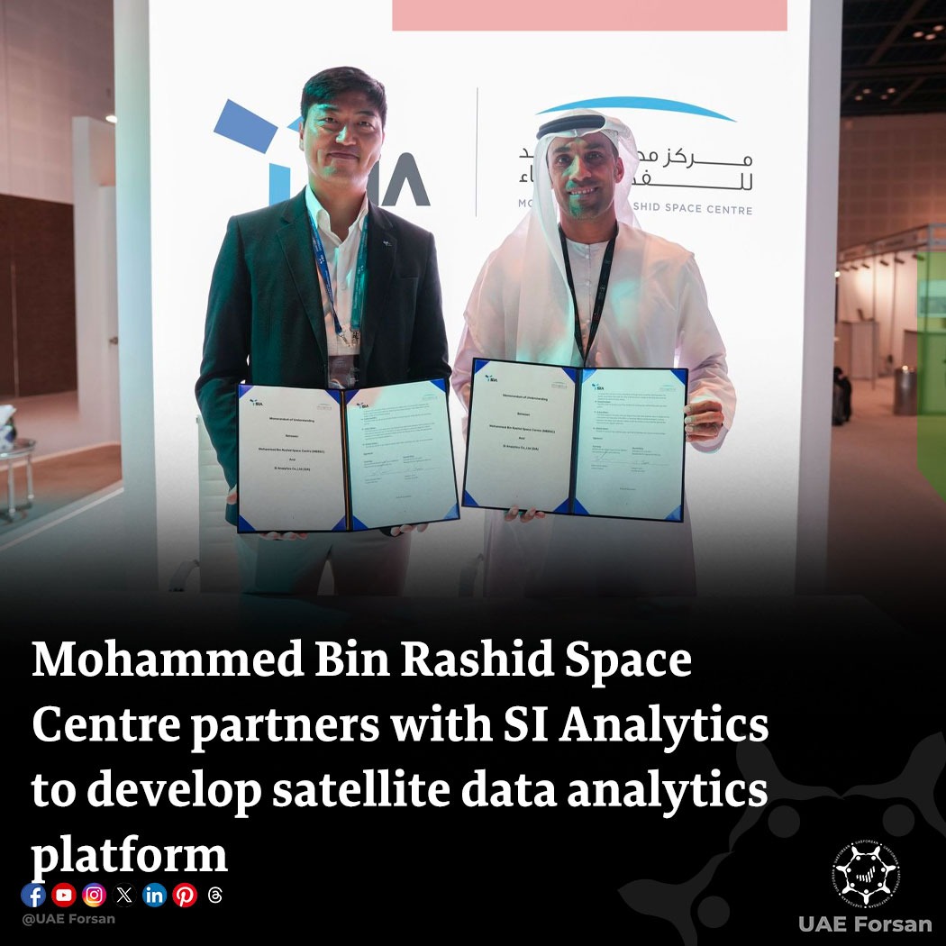 Mohammed Bin Rashid Space Centre partners with SI Analytics to develop satellite data analytics platform 
#UAE #MBRSC #Dubai #GSW2025 
<a href="/MBRSpaceCentre/">MBR Space Centre</a>