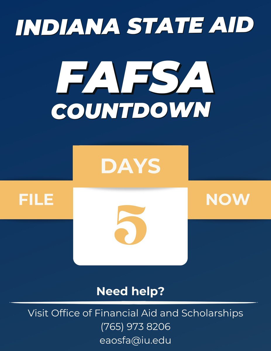 FinAidIUEast's tweet photo. There are just 5 days left to meet the state priority deadline for filing the 2025-2026 FAFSA! #IUEast #FAFSA #FinancialAid https://t.co/WOob9j6vHZ