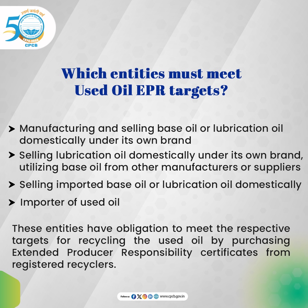 CPCB_OFFICIAL's tweet photo. Producers and importers of used oil have an obligation to meet the respective targets for recycling the used oil by purchasing EPR certificates from registered recyclers.
#EPR #UsedOilEPR #EPRInIndia
@byadavbjp @KVSinghMPGonda @moefcc @mygovindia @PIB_India https://t.co/xXj7yqMXVI