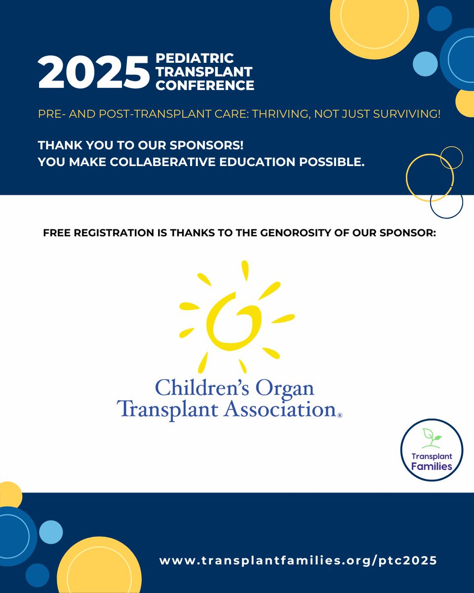 transplantfams's tweet photo. Join Transplant Families &amp; our sponsor COTA (@COTA_ORG) for our  2025 Pediatric Transplant Conference on Fri, April 25th (10 AM-5:30 PM EDT) to learn how to help pediatric transplant recipients THRIVE! Register now: https://t.co/Ux0HTGftc1 #PTC2025 #KidsTransplantWeek #NPTW https://t.co/mu4Lnu5rkl