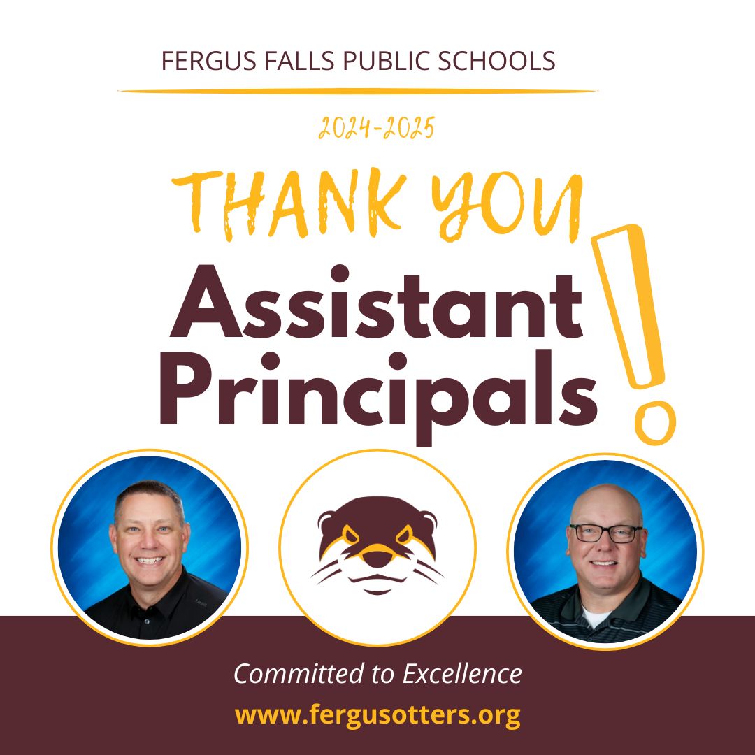 🎉 It's Assistant Principal Week, and we're giving a big shoutout to two of the best — Mr. Thielke and Mr. Johnson! 👏

We’re grateful for everything you do to make Fergus Falls Public Schools a better place every day!

#committedtoexcellence
