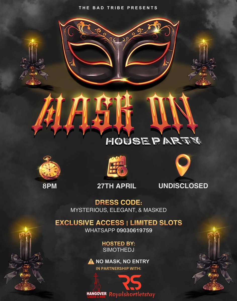 tbtcommunity_'s tweet photo. Get ready for THE MASK ON HOUSE PARTY! Limited slots available! April 27th, Lekki Phase 1. Masks provided. Rooms available for all-night vibes. WhatsApp 09030619759 to reserve your spot! No mask, no entry! #TheBadTribe #MaskOnHouseParty https://t.co/heLsZFV0aw