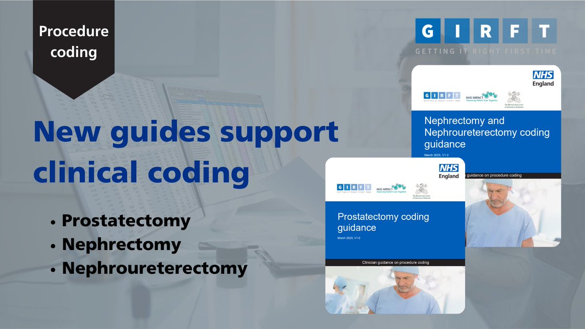 NHSGIRFT's tweet image. ⭐New GIRFT clinical coding guides available⭐
Support accurate coding for prostatectomy & nephrectomy with clear OPCS-4 code guidance, plus tips for better op note documentation.
📥 Download here: ow.ly/ri0K50Vy3Ii
#GIRFT #ClinicalCoding #NHS #OPCS4 #Urology #HESData