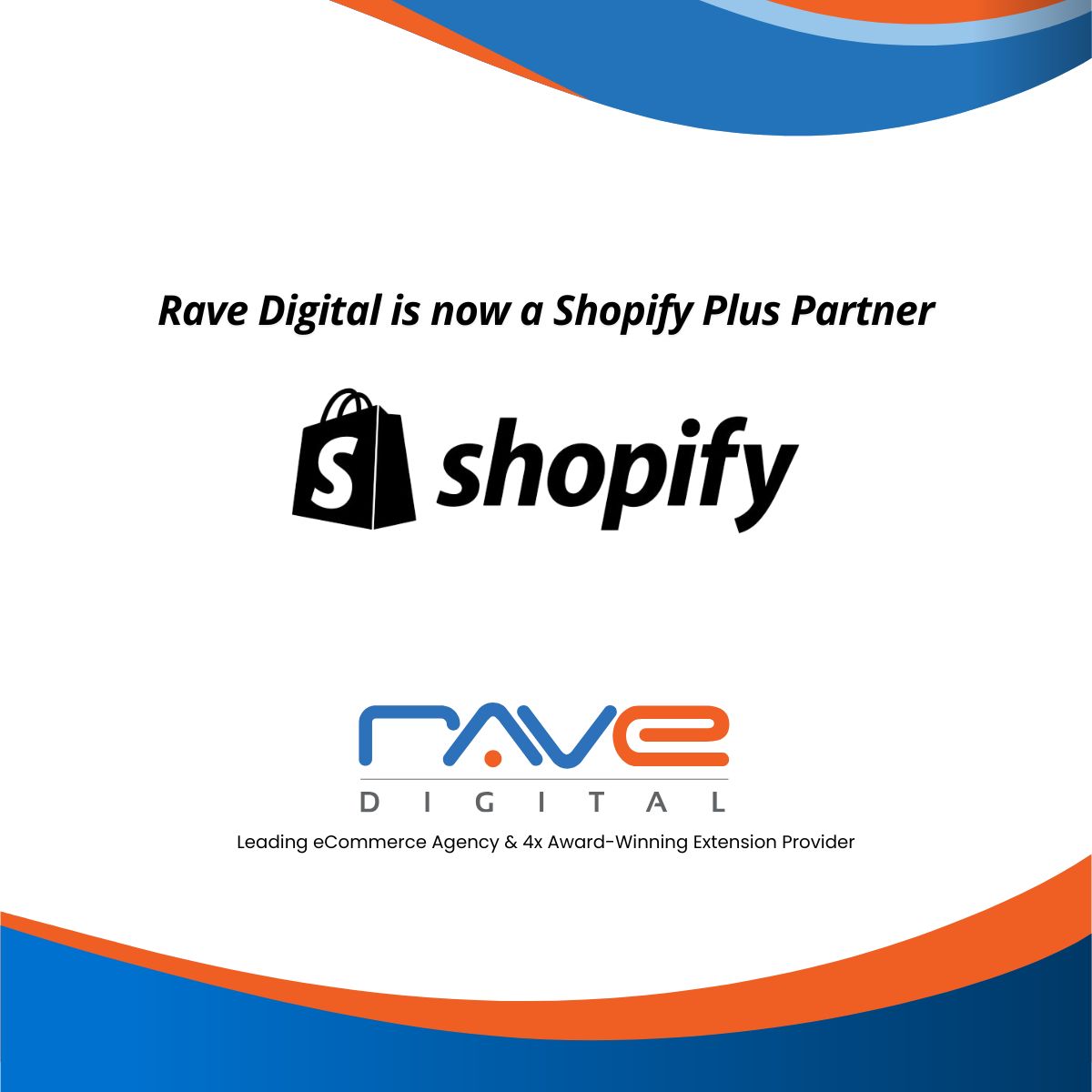 🎉 Rave Digital is now a Shopify Plus Partner 🎉

We’re proud to join the Shopify Plus Partner Program, bringing our strategic mindset &amp; technical expertise to help brands grow smarter within the <a href="/Shopify/">Shopify</a> ecosystem.

#ShopifyLovesPartners #ShopifyPlus #RaveDigital #ShopifyPartner