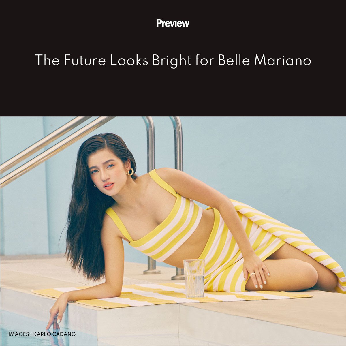 previewph's tweet photo. She’s no longer the girl finding her place in the light. #BelleMariano is the sun now—and the world is catching up. Read more: https://t.co/QJ8cLq5Hrs

#PreviewLovesBelle #PreviewXBelle https://t.co/bAUX2iUqD0