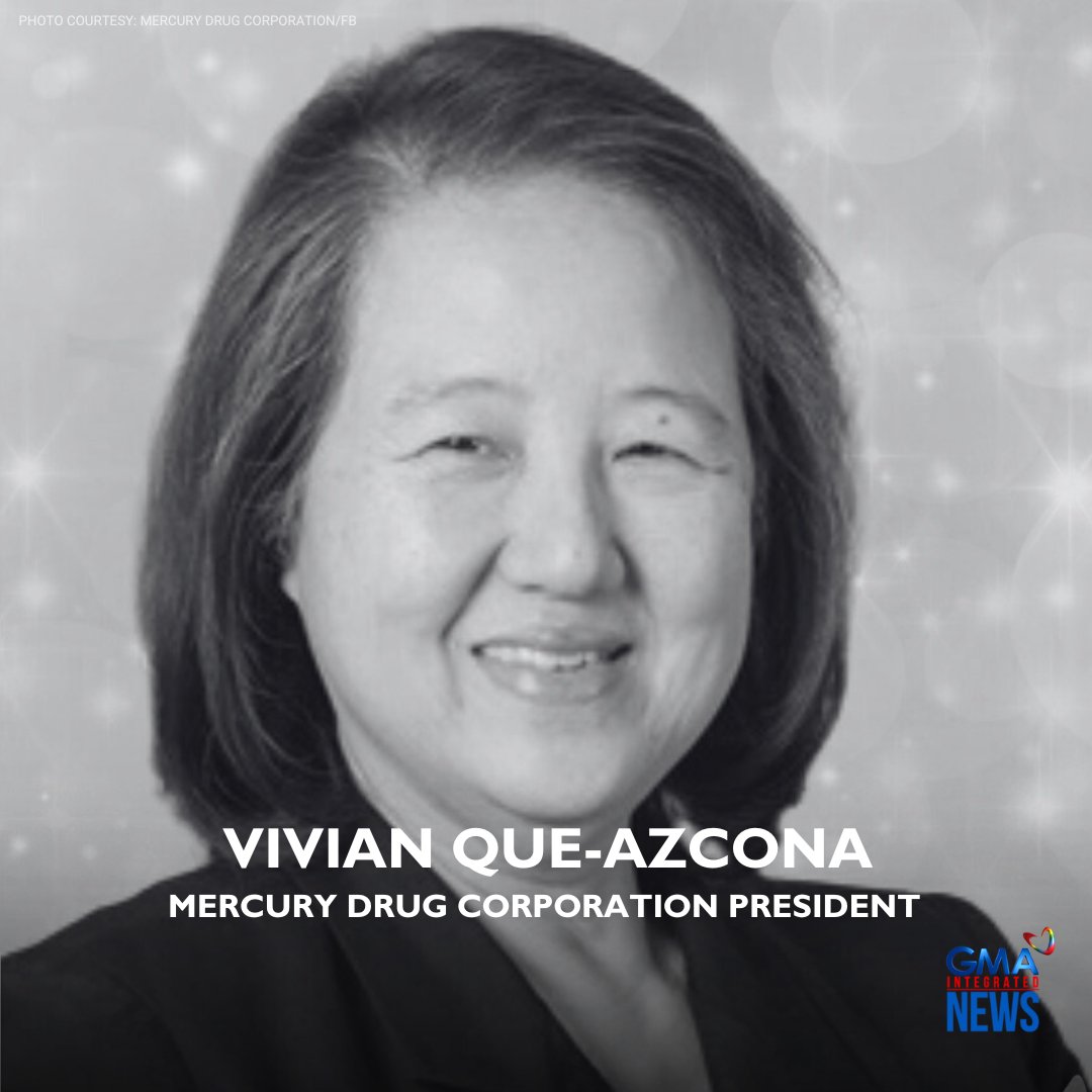 gmanews's tweet image. Mercury Drug Corporation president Vivian Que-Azcona has passed away at the age of 69. 

READ: gmanetwork.com/news/money/com…