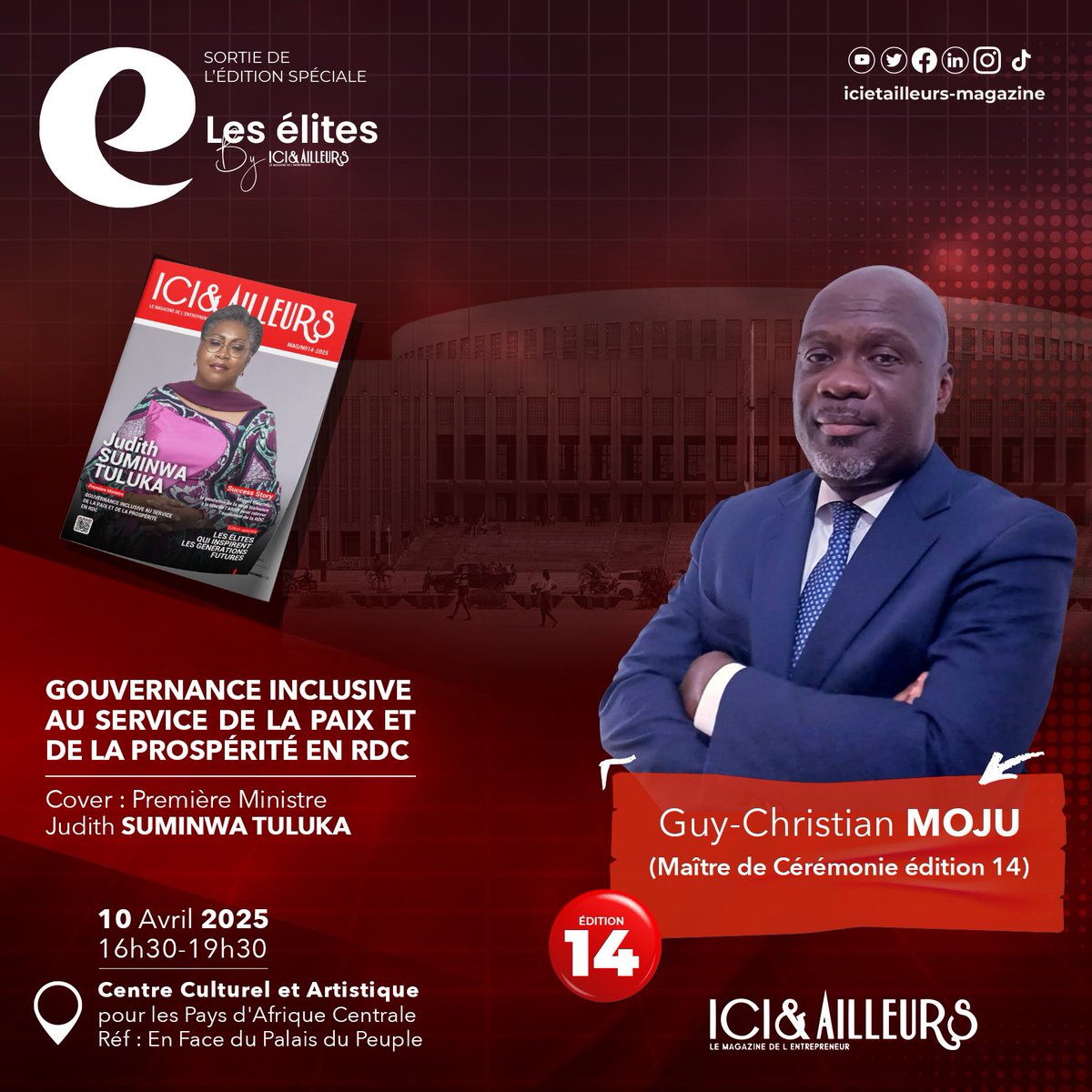 Participez à la conférence “Les Élites by Ici et Ailleurs” et découvrez en exclusivité la 14ᵉ édition du magazine !

Avec en couverture : la Première ministre Judith Tuluka Suminwa