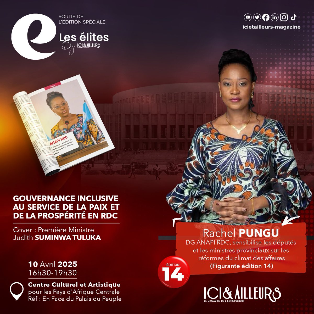 Participez à la conférence “Les Élites by Ici et Ailleurs” et découvrez en exclusivité la 14ᵉ édition du magazine !

Avec en couverture : la Première ministre Judith Tuluka Suminwa