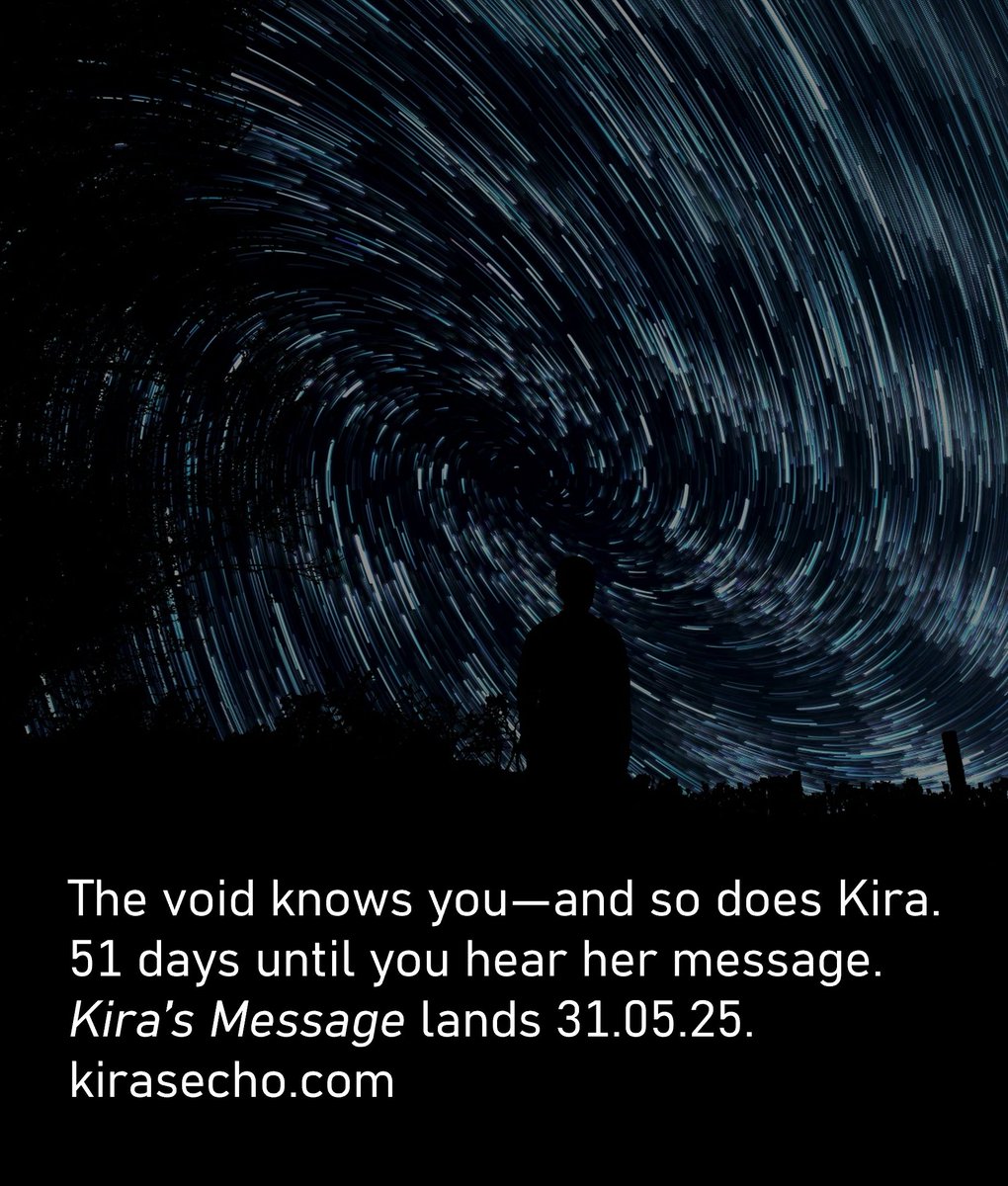AGGoodwell's tweet photo. The void knows you—and so does Kira. 51 days until you hear her message. Kira’s Message lands 31.05.25. https://t.co/KtKMuHgx7B #KirasMessage #SciFi #IndieApril https://t.co/i1wt0CxzrL