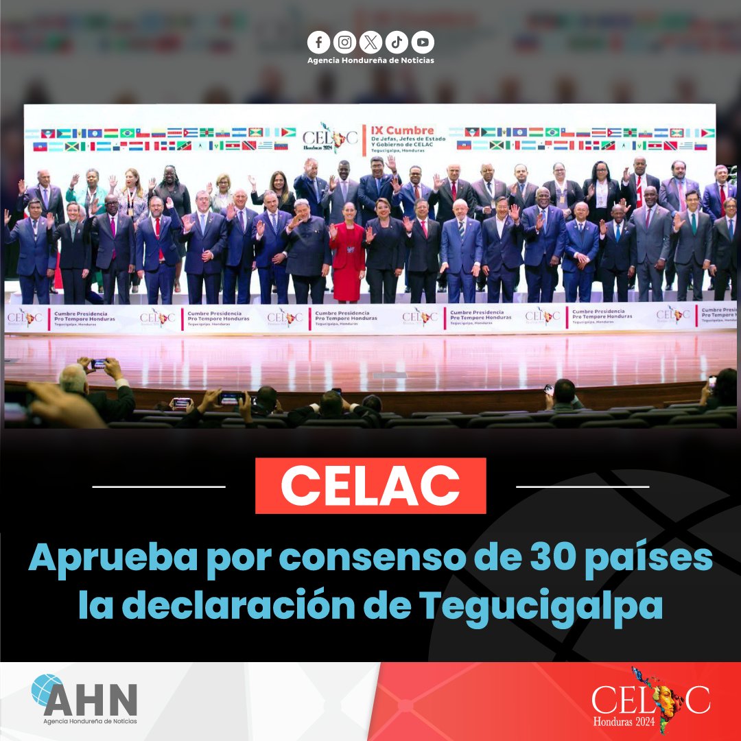 #Nacional || Treinta países miembros de la Comunidad de Estados Latinoamericanos y Caribeños (CELAC) aprobaron por consenso la Declaración de Tegucigalpa durante la IX Cumbre de Jefas y Jefes de Estado, reafirmando su compromiso con la paz, la democracia y la cooperación