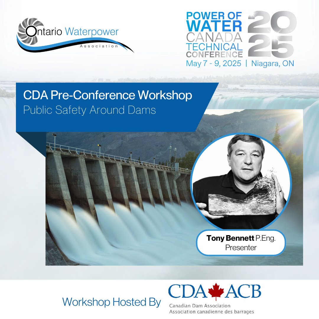ONWaterpower's tweet image. Start your #POWC2025 conference experience early with the Public Safety Around #Dams one-day #workshop, hosted in partnership with the @CDAACB. 

When: May 7, 2025  |  8:30 AM - 4:00 PM
➡️Register here: tinyurl.com/ehx25zz2