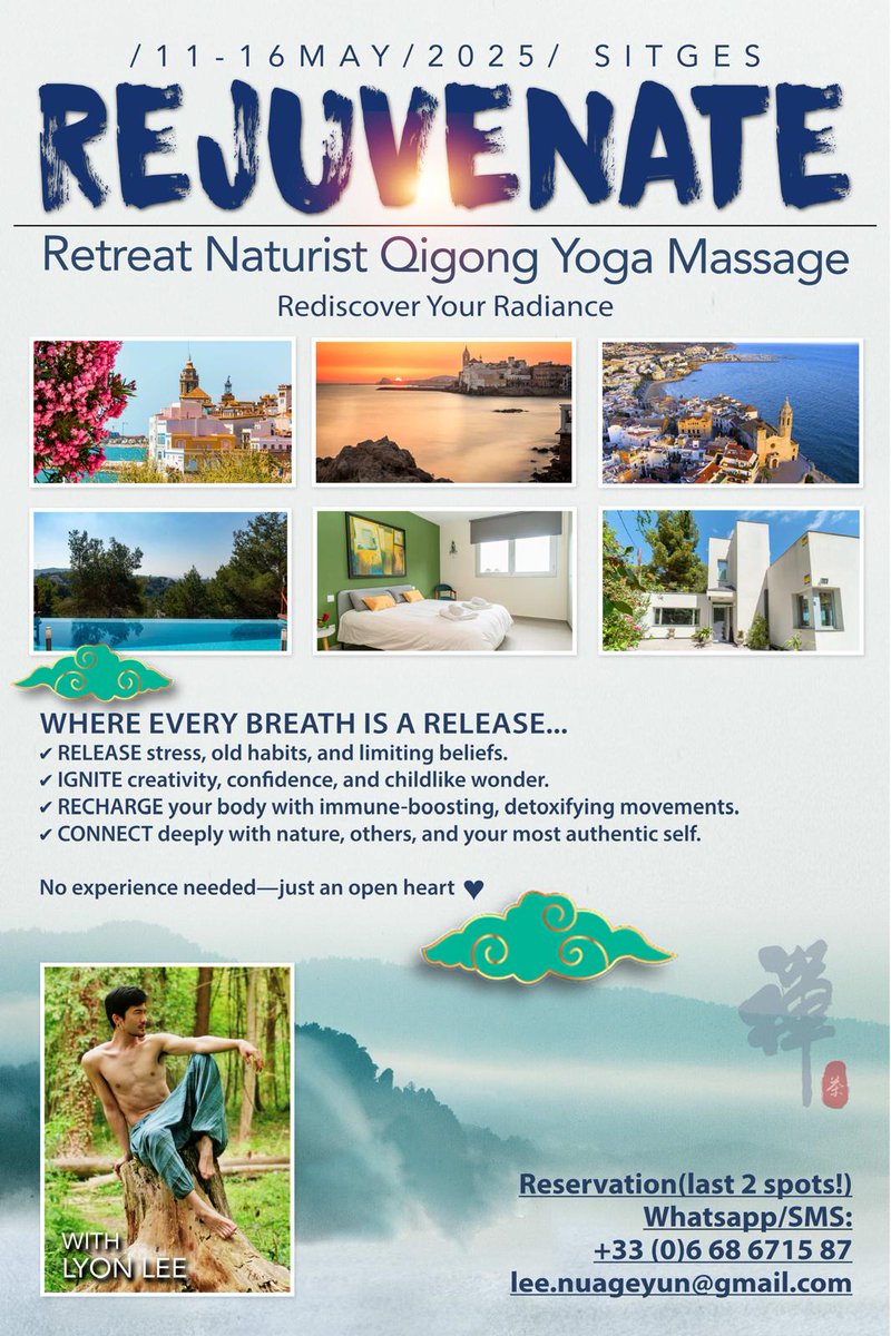 🧘‍♂️Retraite de QiGong Yoga et Massage du 11 au 16 mai prochains, à Sitges🇪🇸 en mode naturiste 🍁 et accessible pour tous niveaux 🎚️

ℹ️Infos et réservations : contacter Lyon LEE sur WhatsApp au +33 6 68 67 15 87

🎁 50€ de réduction avec le code promo DORYANNLOVE 💝