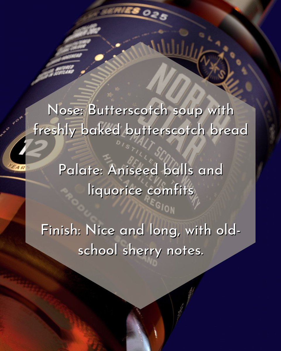 Welcome Series 25 from North Star Spirits, Glasgow's premier independent whisky bottler. This 12YO from the historic Ben Nevis distillery has been matured in Oloroso hogsheads, imparting a sweet butterscotch note with a tang of liquorice.

Find out more: l8r.it/hlCq
