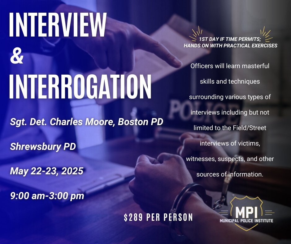 MPITraining's tweet image. Interview &amp;amp; Interrogation
Click the link below to read more!
mpitraining.com/events/intervi…
#police #policetraining #lawenforcement #lawenforcementtraining #mpi #leadership #massachusetts #training #trainwiththebest