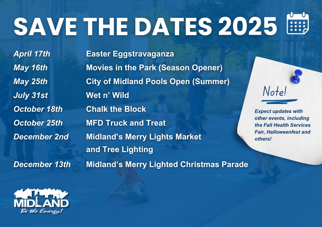 Mark your calendars, Midland! 😍🗓️
2025 is stacking up to be a BIG year full of events, celebrations, and community fun — and we can't wait to share it all with you!

Stay tuned to our page as more details roll out throughout the year. You won’t want to miss what’s coming! 👀