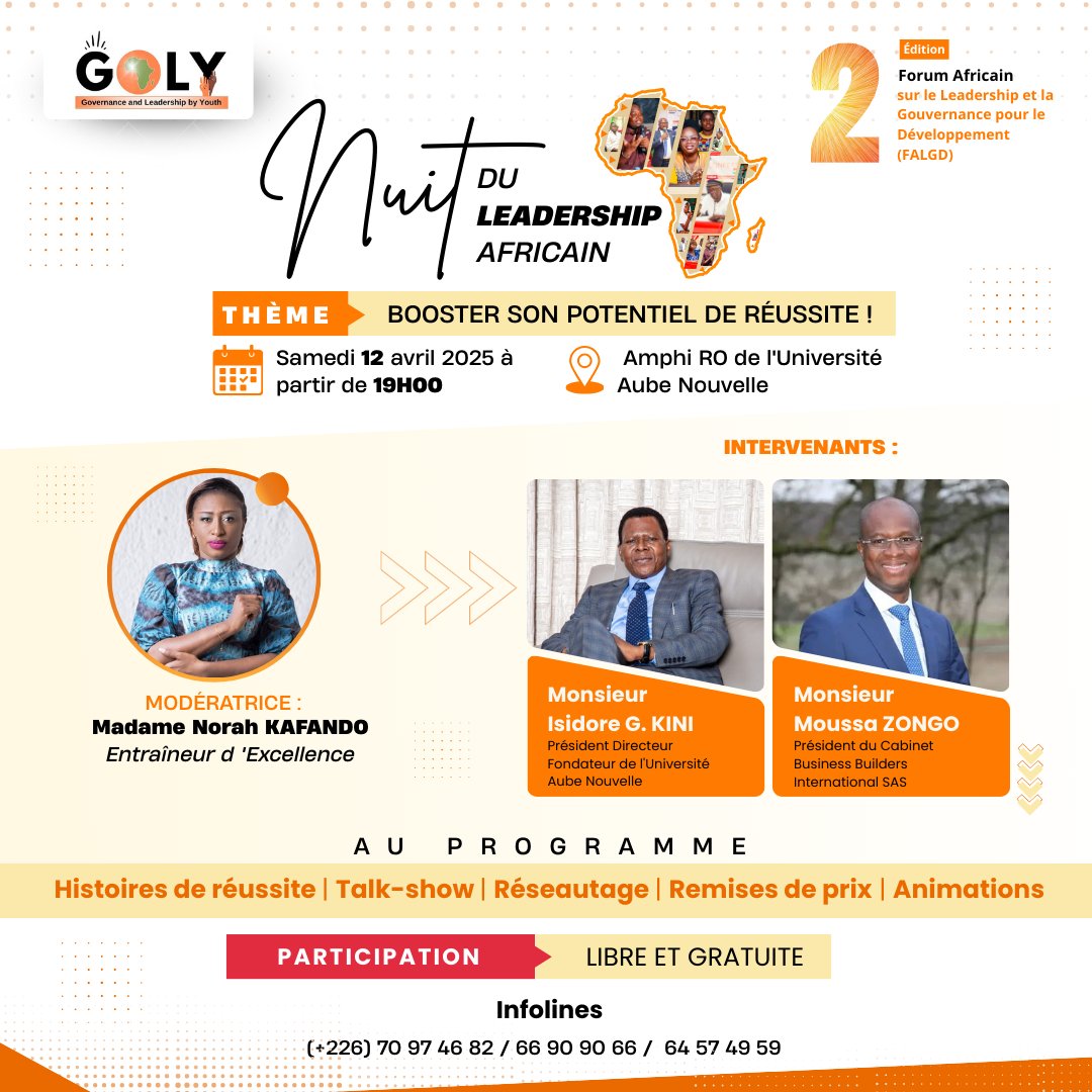 GolyBF's tweet photo. [ FALGD 2025 : Des voix qui comptent, des parcours qui inspirent ] 

Ambassadeur, PDG, économistes, coachs, leaders jeunesse… Ils seront tous là pour vous booster !

📍 RDV vendredi 11 avril à 8h à l’Université Aube Nouvelle, Ouaga.

#GOLY #FALGD2025 https://t.co/dpcExIS3Hi