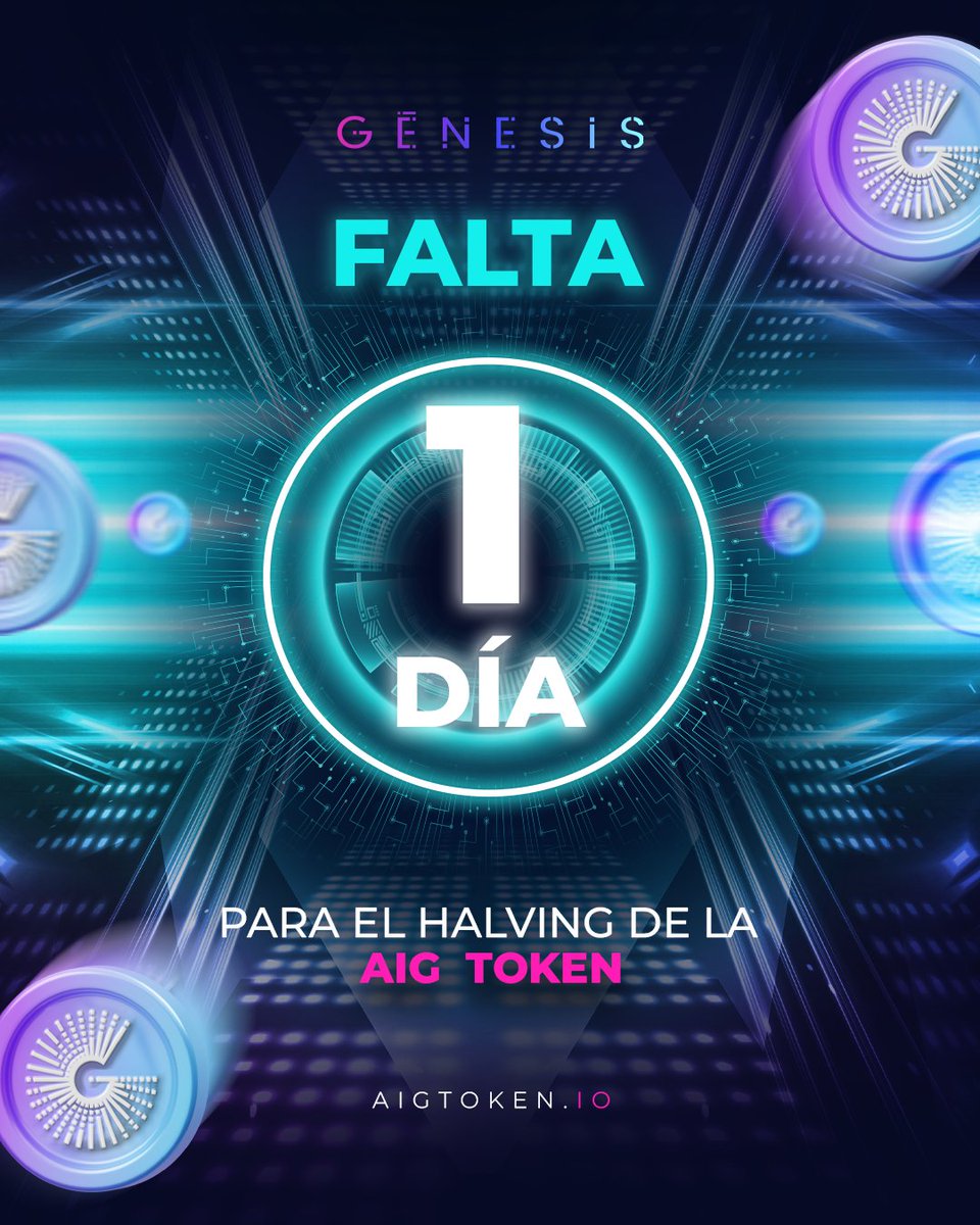 G11Community's tweet photo. Maรฑana es el Halving de la AIG Token. โก Todo estรก a punto de cambiar.
๐ https://t.co/bJzRZ23eJL
#AIGenesis #AIGenesisCommunity #AIGToken #AIGToken #Halving #CryptoEvent #Blockchain #CryptoCommunity #CryptoReady #AIGenesis #TokenHalving #CryptoRevolution https://t.co/ejnYiPF3O1