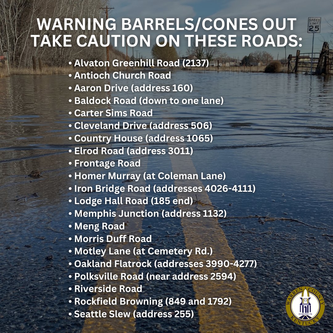 WarrenCountyGov's tweet photo. *Updated THURSDAY at 9:30 AM*

If the roadway is covered by water, TURN AROUND, DON'T DROWN.  Exercise extreme caution in these areas. If travel is not essential, please stay home and avoid driving until the rain subsides and waters recede. Your safety is our top priority. https://t.co/bcXF0lyICx