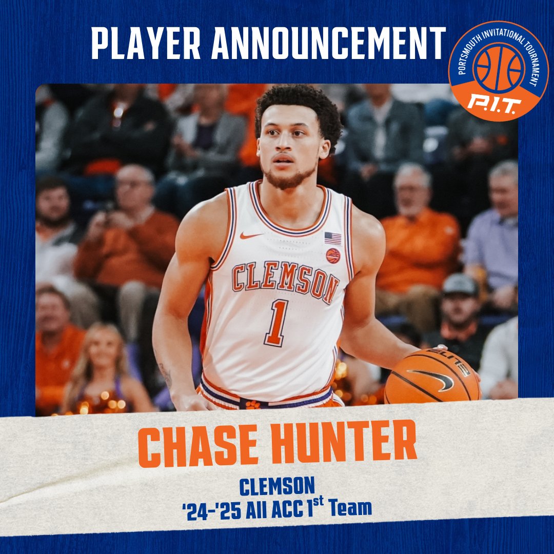 P.I.T. (@pit_basketball) on Twitter photo We've got yet another 1st team conference player making his way to Portsmouth next week. Welcome <a href="/ClemsonMBB/">Clemson Basketball</a>'s Chase Hunter (<a href="/chunt3r2/">Chase Hunter</a>) #PIT25 We've got yet another 1st team conference player making his way to Portsmouth next week. Welcome <a href="/ClemsonMBB/">Clemson Basketball</a>'s Chase Hunter (<a href="/chunt3r2/">Chase Hunter</a>) #PIT25