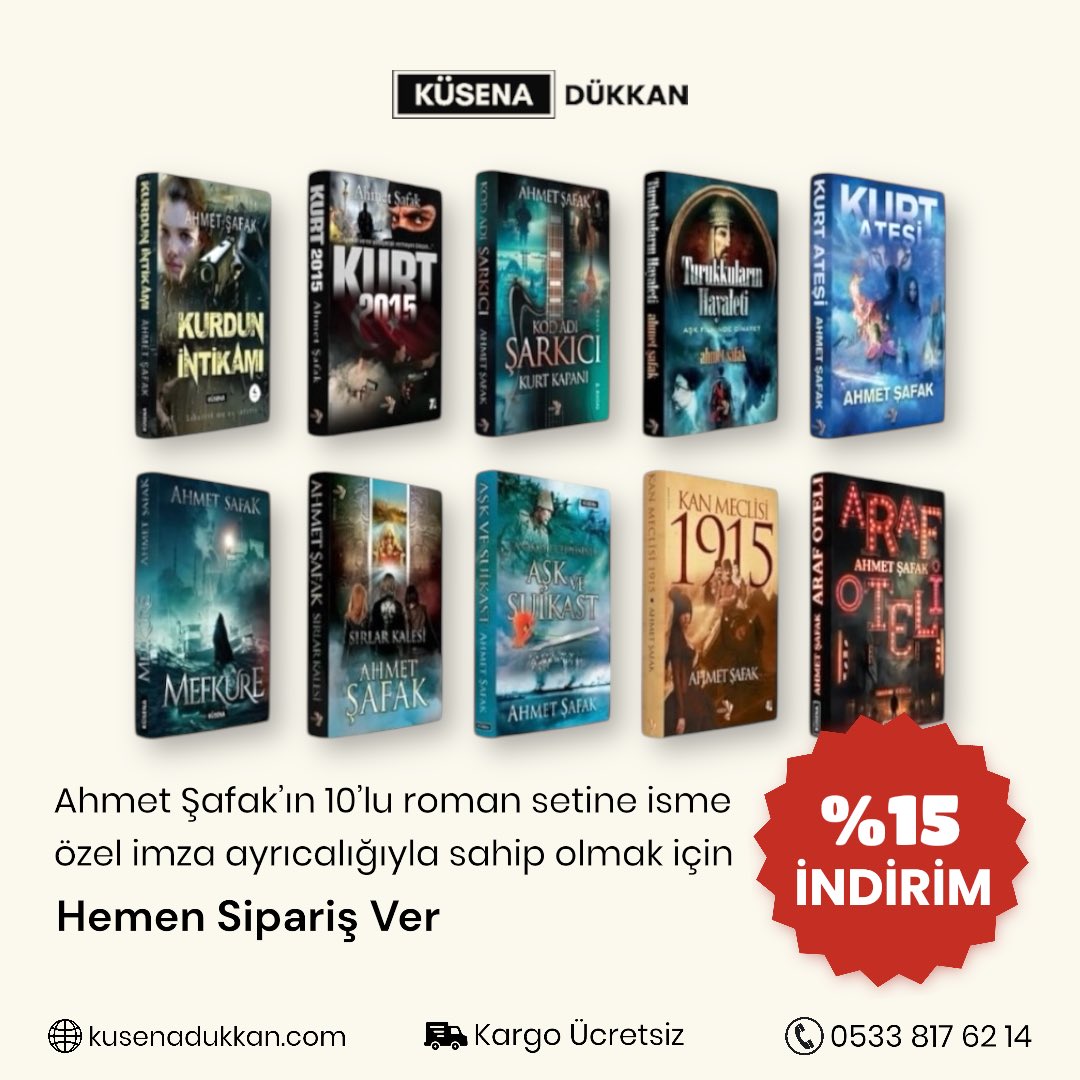 Ahmet Şafak’ın 10’lu roman setini Küsena Dükkan’dan isminize imzalı olarak sipariş edebilirsiniz 🖋️📚

🚚 Ücretsiz Kargo
📣 %15 Paket İndirimi

Hemen Sipariş Ver: l24.im/mZoCa3