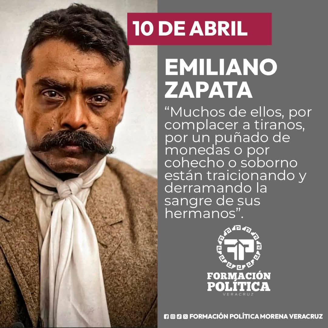 fpmorenaver's tweet photo. Hoy conmemoramos el aniversario luctuoso de un hombre que se levantó con dignidad, que no tuvo miedo de alzar la voz por quienes no eran escuchados. Zapata fue y sigue siendo un símbolo de justicia, de resistencia y de lucha por los que menos tienen. #ZapataViveLaLuchaSigue https://t.co/h7xhBNZk6C