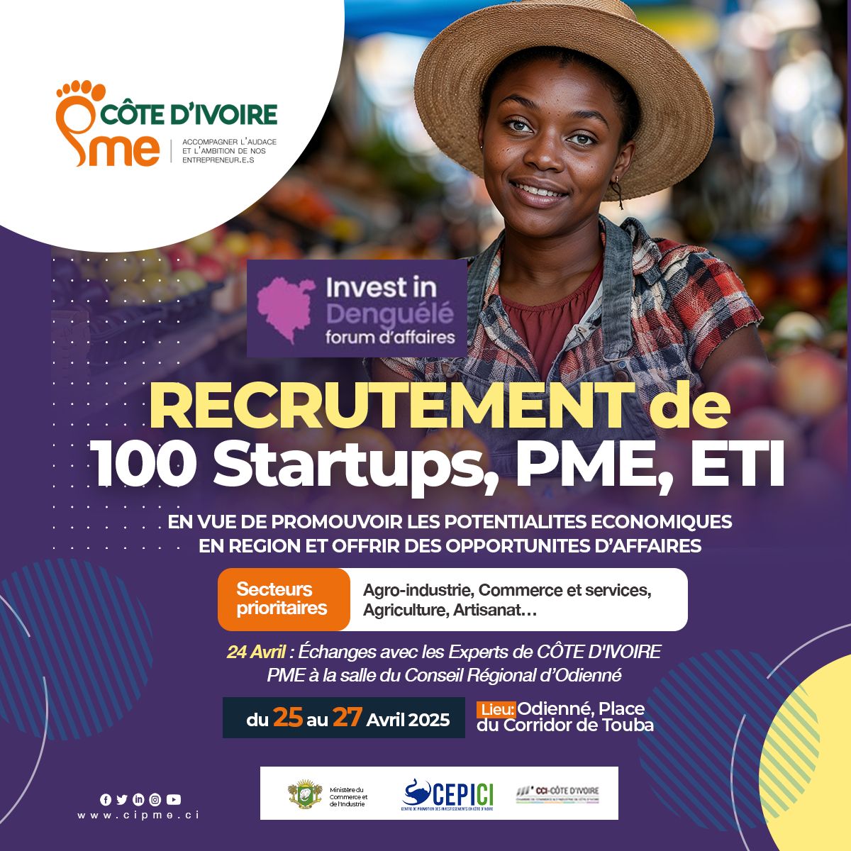 CoteDivoirePME's tweet photo. Côte d’Ivoire PME procède au recrutement de 100 Startups, PME et ETI, afin de leur apporter un soutien spécifique et adapté.
Vous pouvez postuler ici : https://t.co/Xg8nqnwmI8
#Eti #ACCOMPAGNER #Entrepreneuriat #entrepeneuriat #Startup #CIPME #ETI #CôtedIvoirePME #accompagnement https://t.co/C5icuKq4i7