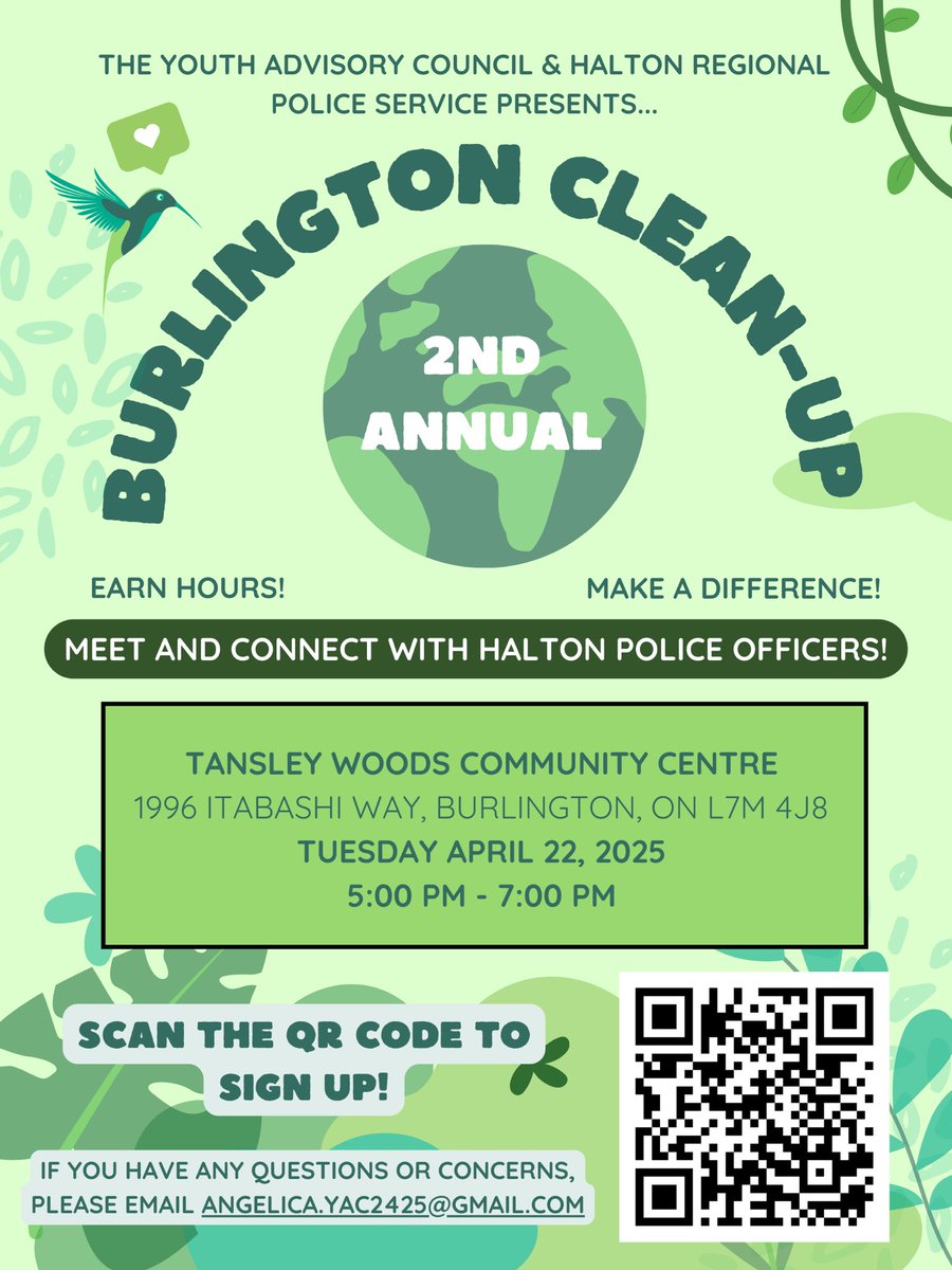 Need some community service hours? Come join the Halton Police and the Youth Advisory Council for an Earth Day community clean up at Tansley Woods Community Centre on April 22 at 5-7 pm. Sign up below!