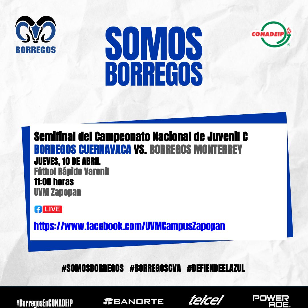 TECcampusCVA's tweet image. Apoya a nuestro equipo Varonil de Fútbol Rápido en la Semifinal del Campeonato Nacional #CONADEIP.
📍 Jueves 10 de abril a las 11:00 hrs.

🔴 Transmisión en vivo en:
facebook.com/UVMCampusZapop…

#BorregosCVA #OrgulloTec #SoyTec #CampusCuerna