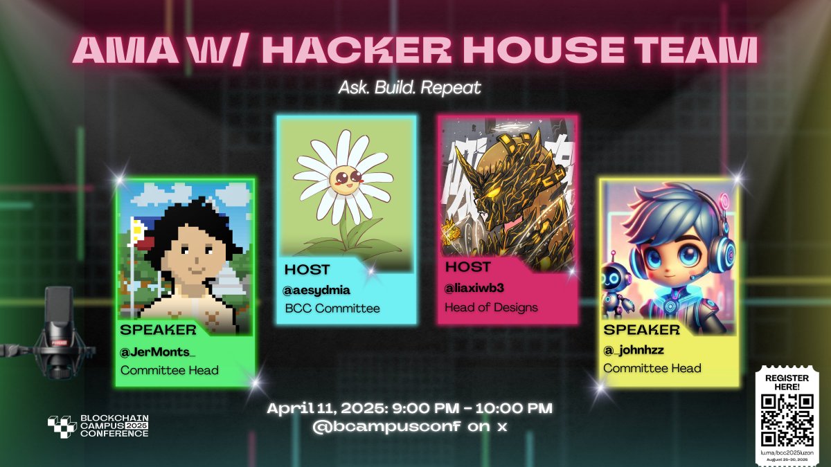 Blockchain Campus Conference (@bcampusconf) on Twitter photo Join the Hacker House Team for an exciting AMA on X Spaces! Tune in to hear from <a href="/JerMonts_/">0xmontserrat</a> , <a href="/aesydmia/">daisy</a> , <a href="/liaxiwb3/">Xi ⟡</a> , and <a href="/_johnhzz/">Hane | Web3</a> on April 11, 2025, from 9:00 PM to 10:00 PM.
Don’t miss out—Join us at x.com/i/spaces/1ypJd… Join the Hacker House Team for an exciting AMA on X Spaces! Tune in to hear from <a href="/JerMonts_/">0xmontserrat</a> , <a href="/aesydmia/">daisy</a> , <a href="/liaxiwb3/">Xi ⟡</a> , and <a href="/_johnhzz/">Hane | Web3</a> on April 11, 2025, from 9:00 PM to 10:00 PM.
Don’t miss out—Join us at x.com/i/spaces/1ypJd…