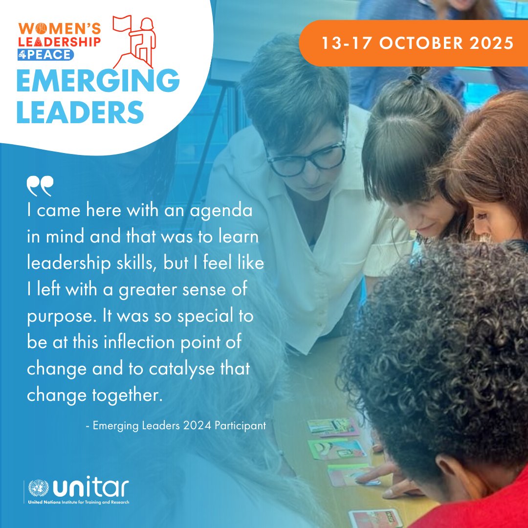 UNITAR's tweet photo. The Women’s Leadership for Peace #EmergingLeadersCourse has helped mid-level professionals refine their leadership and reconnect with their purpose. Ready to do the same? Apply by 20 April ➡️ https://t.co/qaQyGTtKAR https://t.co/OXsQYEqF3r