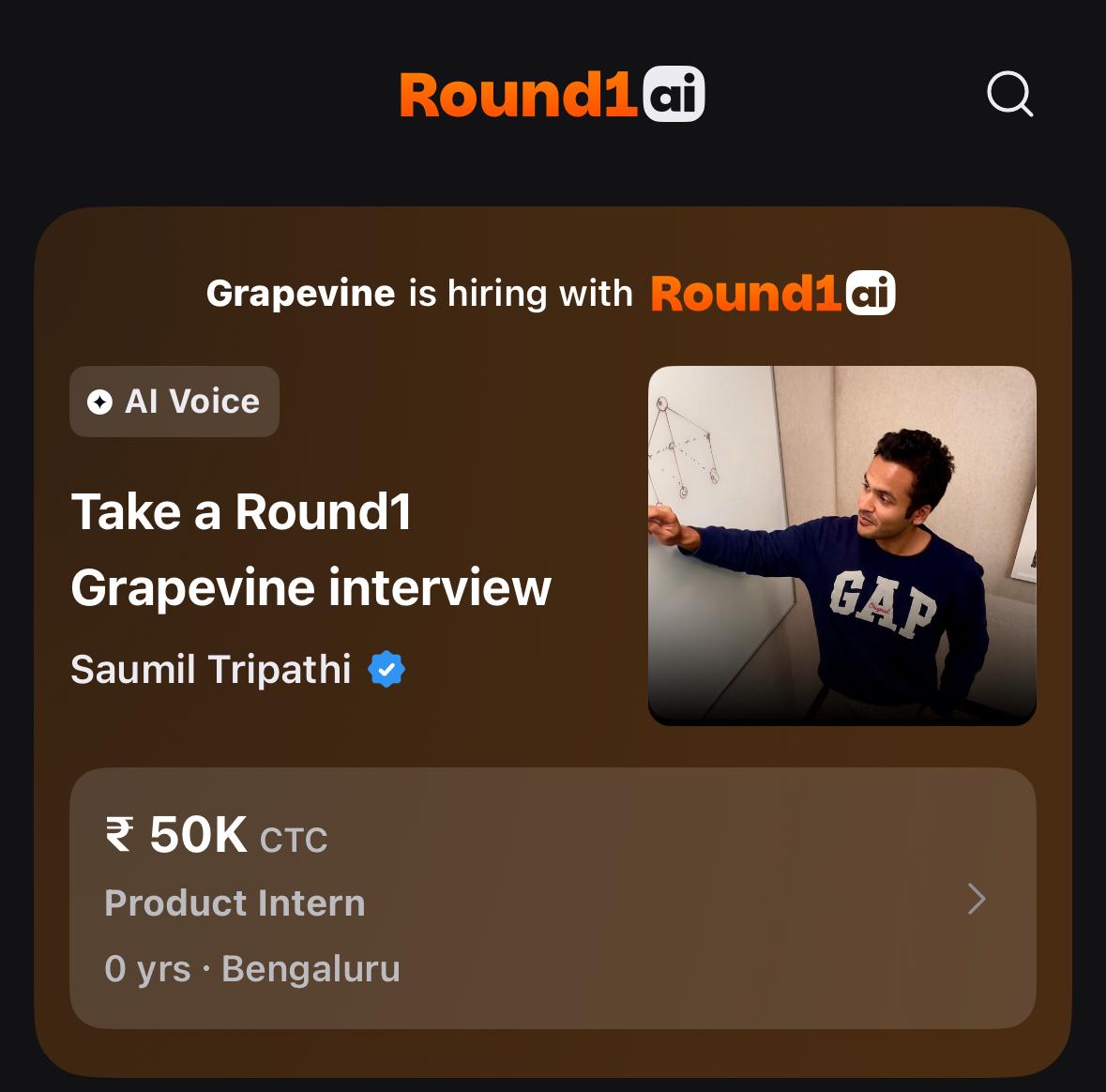 We are hiring Product Interns and we will be interviewing entirely via AI! 

Come interview with my AI avatar on Round1. It will be my voice, our usual questions and the exact evaluation rubrik that we normally use for interviews at Grapevine

Those who ace this Round1 will
