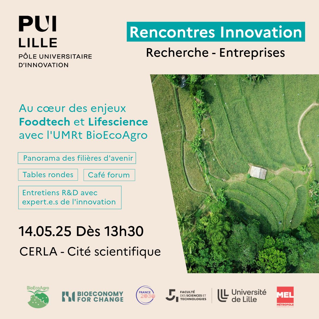 🌱Rencontres Innovation du #PUILille

🚜Entreprises: découvrez l’innovation au service de l’agriculture, des biotechs, de l’agro-alimentaire et de l’environnement, à travers des collaborations entre scientifiques et industriels.

➡️Inscription: tinyurl.com/4desvhwn