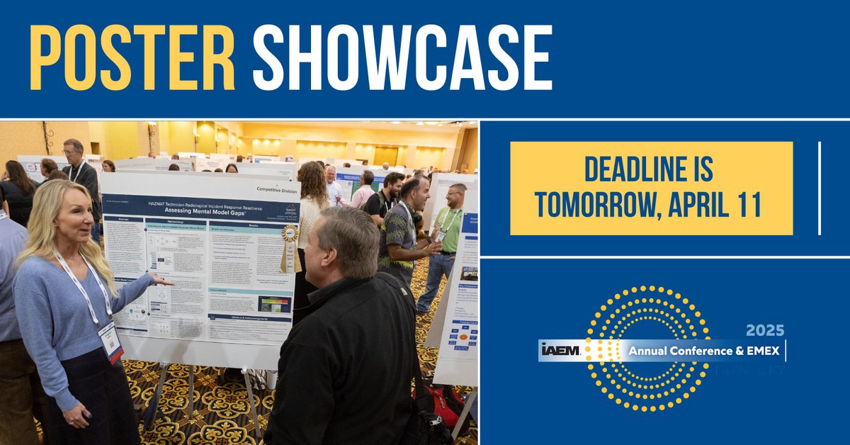 iaem's tweet image. Tomorrow is your final chance to submit a poster for the IAEM Poster Showcase! Share your practice, academic research, or general findings with fellow professionals to inspire conversations and drive change.

🔗 loom.ly/9WdjjgQ
#IAEM #PosterShowcase #EmergencyManagement