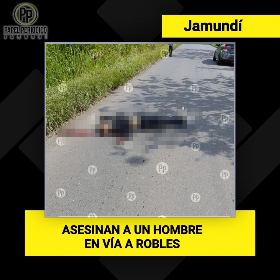 PapelPeriodicoJ's tweet image. ASESINAN A UN HOMBRE EN ZONA RURAL DE JAMUNDÍ 

A esta hora nos reportan el asesinato de una persona en zona rural de #Jamundí. El hecho se produjo en la vía que del casco urbano conduce a río Claro, en sentido #Robles. Se desconoce la identidad de la persona.