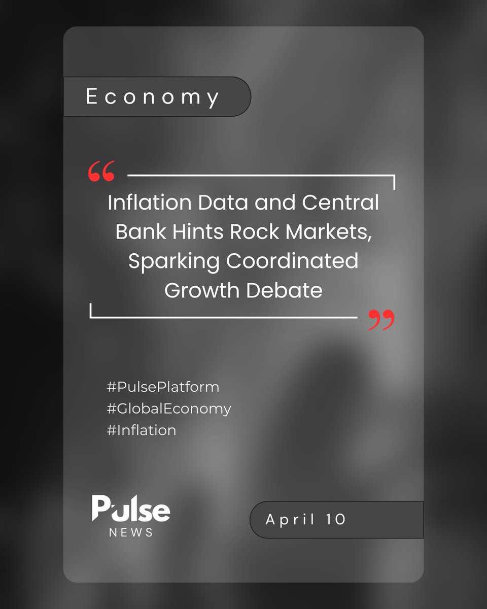 Pulse_Platform1's tweet photo. Central bank inflation data drops, triggering market volatility as rate hike expectations shift. Will coordinated action be the key to stabilizing global growth? #GlobalEconomy #Inflation #PulsePlatform https://t.co/KQuP8JHuji