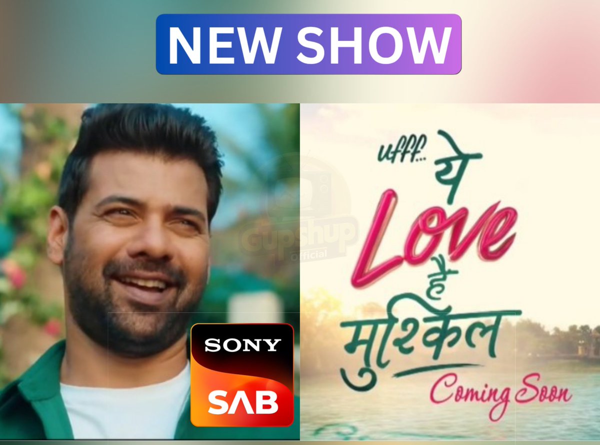 New Show Alert 🚨 

#UffYehLoveHaiMushkil on #SonySab !!

 #ShabirAhluwalia <a href="/gupshupofficial/">Gupshup Official</a>