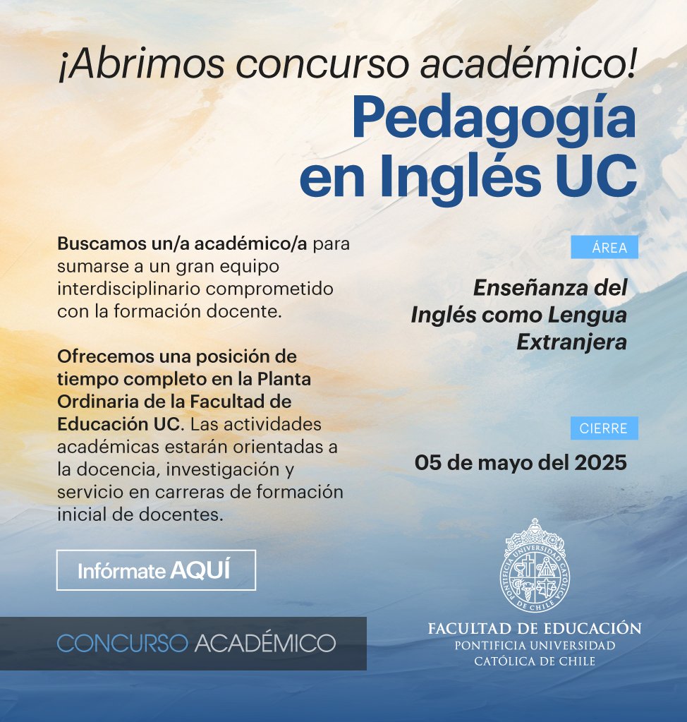 Fac_EducacionUC's tweet photo. 📣 La Facultad de #EducaciónUC abre convocatoria para 1 plaza académica de Planta Ordinaria en Inglés. Súmate y contribuye a la educación del futuro y la justicia educativa. 🌍

Postula hasta el 5 de mayo.

👉🏼 Conoce más aquí:

-https://t.co/zolHwSFIXS
-https://t.co/a1mPK5a96q https://t.co/JVVq29NR1Q