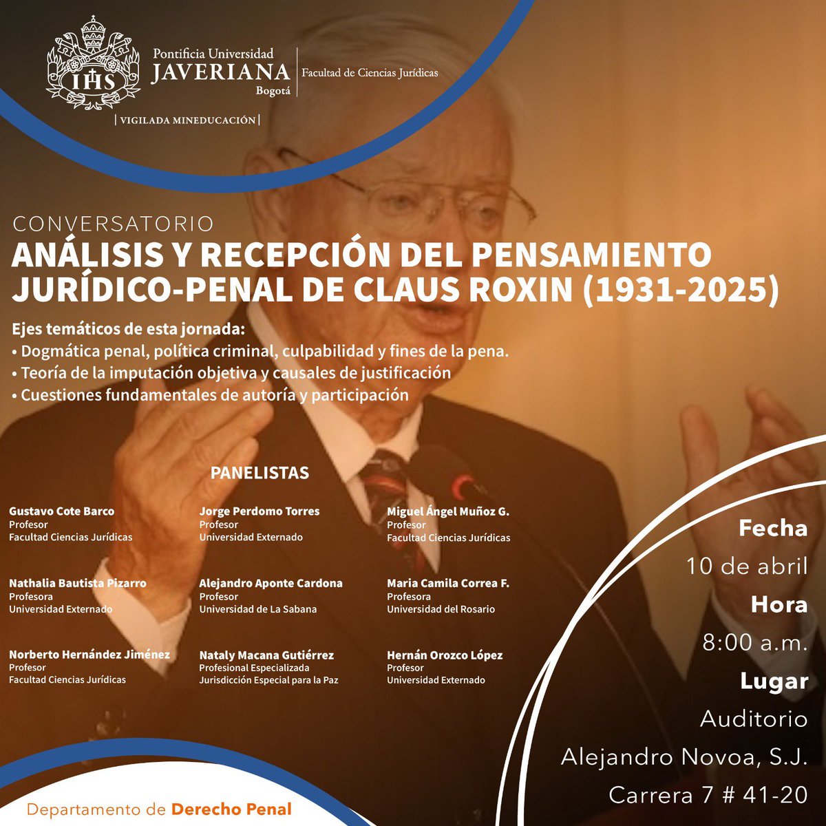 Hoy homenajeando al gran Roxin desde la <a href="/UniJaveriana/">Pontificia Universidad Javeriana</a>