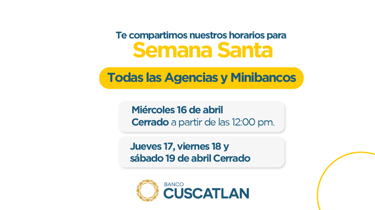 BancoCUSCATLAN_'s tweet photo. 🌴 Compartimos nuestros horarios de atención para estas próximas fechas. Recuerda que tienes a tu disposición nuestros Canales Digitales. ⛱️🌞 https://t.co/VCUr5QUFfp