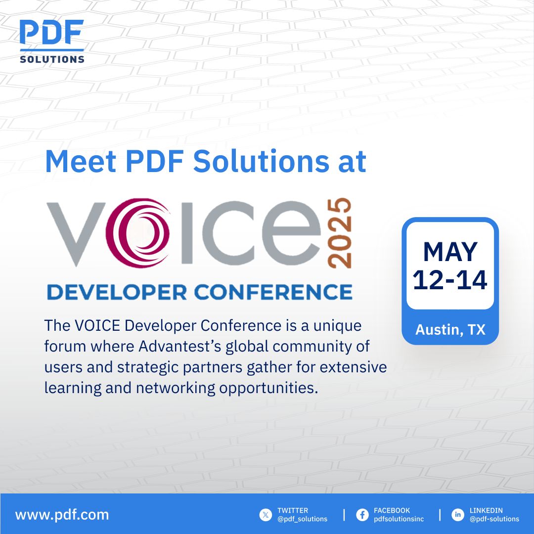 📢PDF Solutions will be at <a href="/Advantest_ATE/">Advantest</a> VOICE!📢 
The VOICE Developer Conference is a unique forum where Advantest’s global community of users and strategic partners gather for extensive learning and networking opportunities. Learn more and register at bit.ly/3EhtpCY!